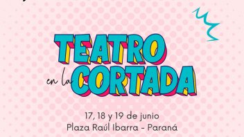Vuelve Teatro en la Cortada a las calles de Paraná