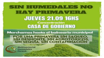 La multisectorial por los humedales marchará este jueves en Paraná