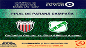 Cañadita y Arsenal juegan la primera final en Paraná Campaña: Transmite en vivo Elonce