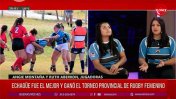 Rugby: Echagüe fue el mejor y se quedó con el Torneo Provincial Femenino