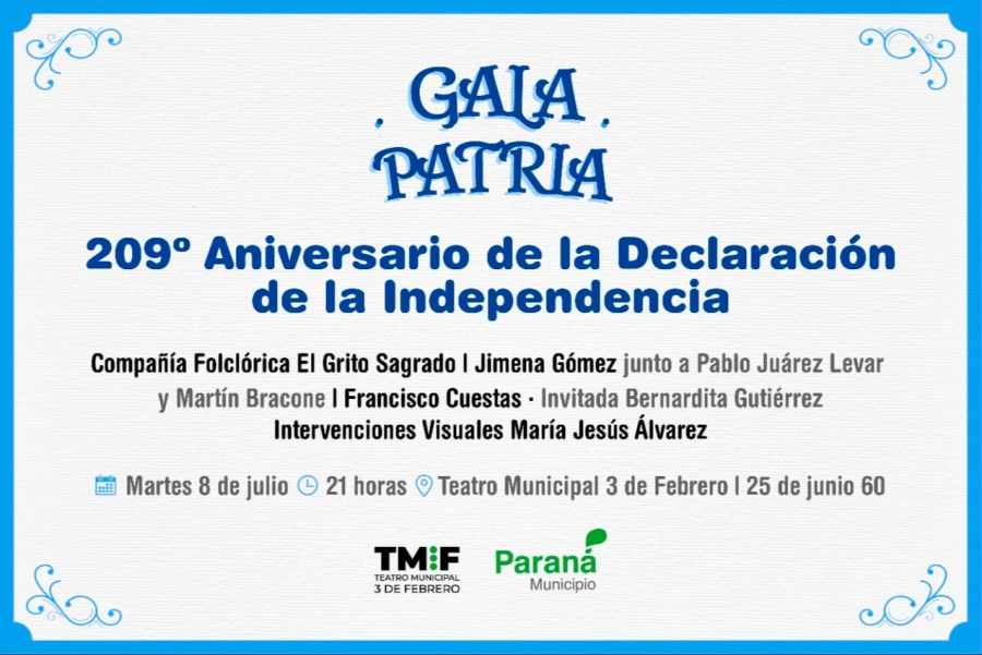 Esta noche habr&aacute; Gala Patria. Municipio de Paran&aacute;.