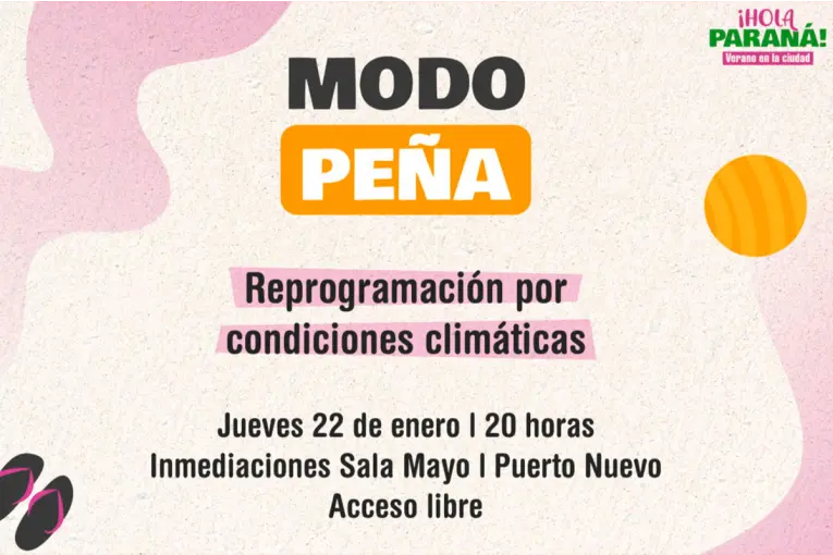 Por cuestiones climáticas, Modo Peña se reprogramó para el jueves 22 de enero